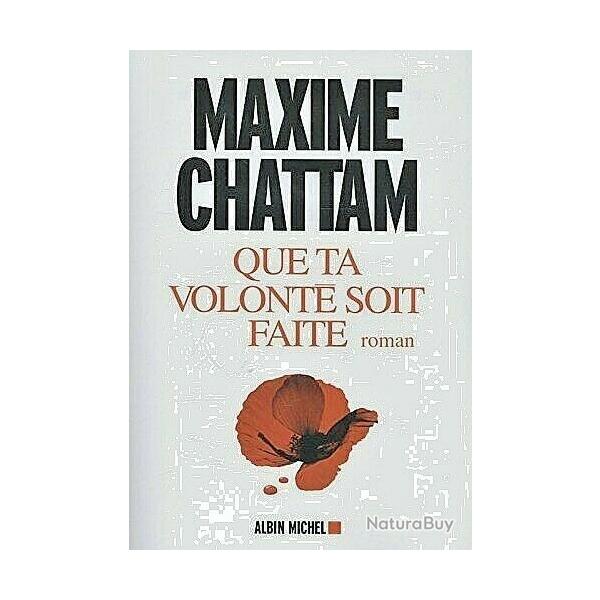 Que ta volont soit faite - Maxime Chattam