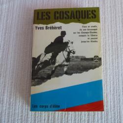 Yves BREHERET. Les Cosaques