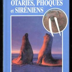guide des otaries , phoques et siréniens de rémy marion et jean-pierre sylvestre