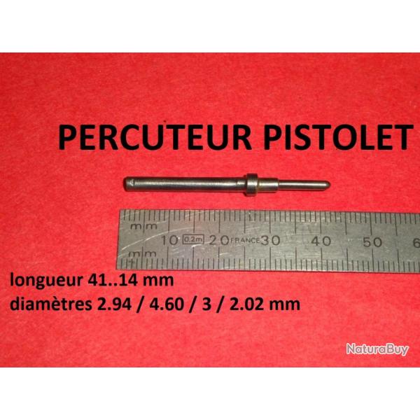 percuteur pistolet UNIQUE EIBAR RUBY ETC..??? INCONNUE - VENDU PAR JEPERCUTE (D24D66)