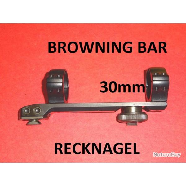 partie superieure montage RECKNAGEL ERAMATIC de BROWNING BAR colliers 30mm - VENDU PAR JEPERCUTE