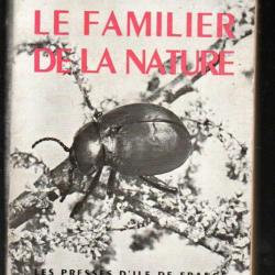 le familier de la nature de gilbert anscieau (a l'usage des scouts)