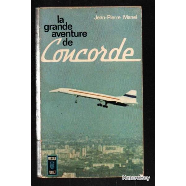 la grande aventure du concorde de jean-pierre manel pressess pocket