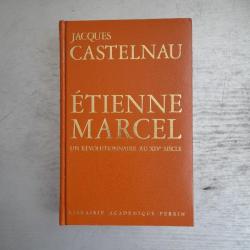 Étienne Marcel, un révolutionnaire au XIVe siècle