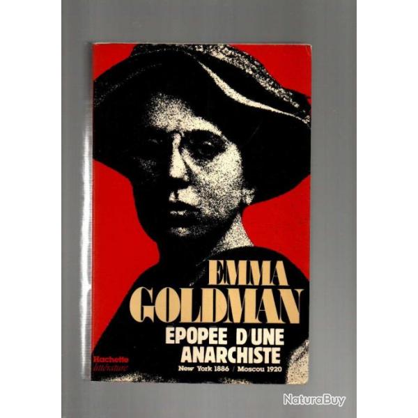 L'pope d'une Anarchiste - New York 1886 - Moscou 1920 - Emma Goldman autobiographie