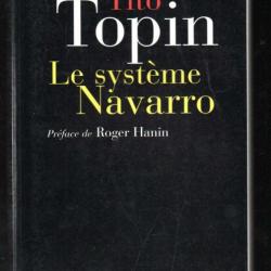 le système navarro de tito topin préface roger hanin