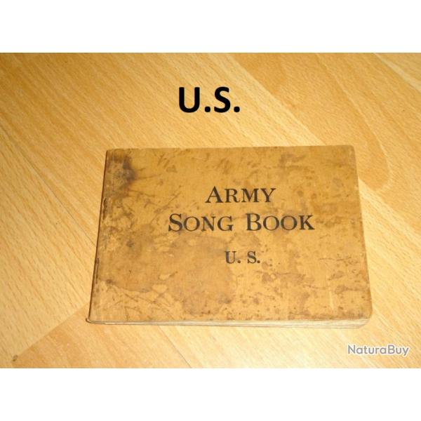 livre de chansons et musiques AMERICAINES 1918 ARMY SONG BOOK US - VENDU PAR JEPERCUTE (D24D230)