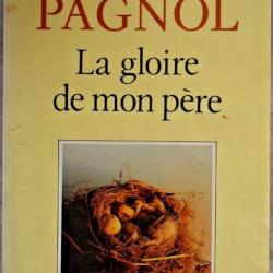 La gloire de mon père- Tome 1 - Souvenir d'enfance - Marcel Pagnol