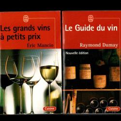 les grands vins à petits prix d'éric mancio et le guide du vin raymond dumay livre de poche