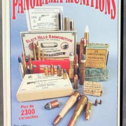 « Panorama des munitions » Par Bernard Meyer 3ème Ed 2005