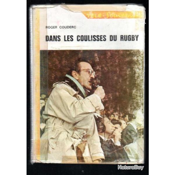 dans les coulisses du rugby de roger couderc