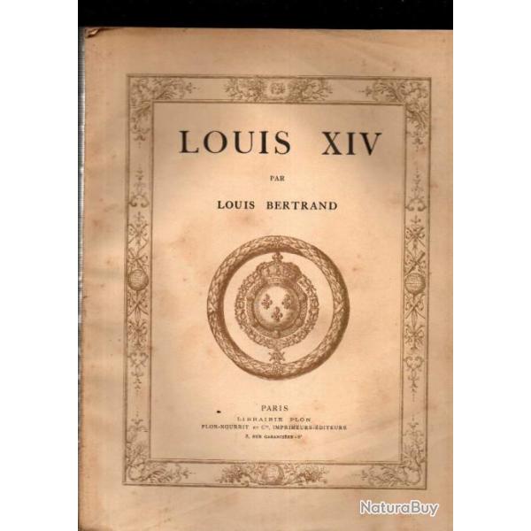 louis XIV par louis bertrand