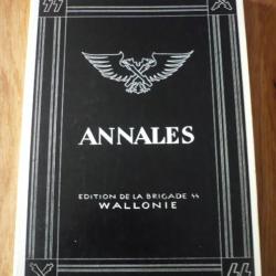 Annales de la Brigade SS WALLONIE - Léon Degrelle - RARE