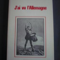 J'ai vu l'Allemagne - Marc Augier dit Saint-Loup