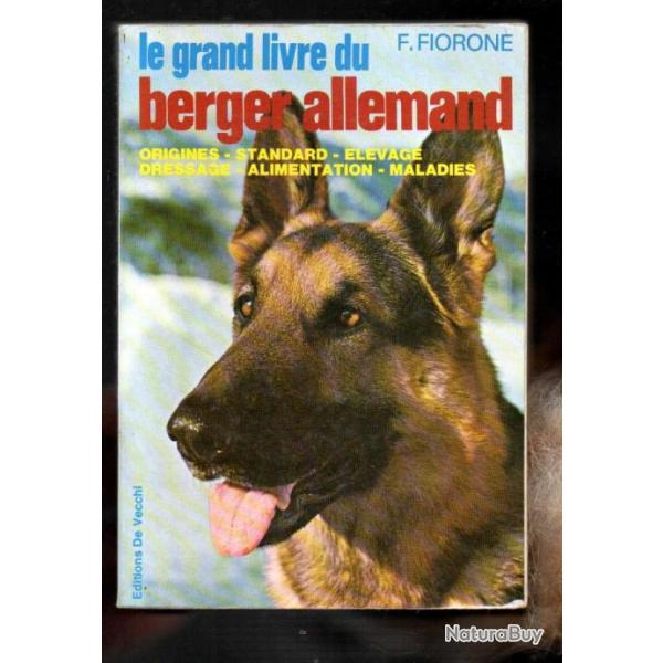 le grand livre du berger allemand de f.fiorone