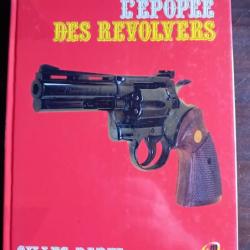 Pistolet - L'epopée des révolvers - Gilles Darel