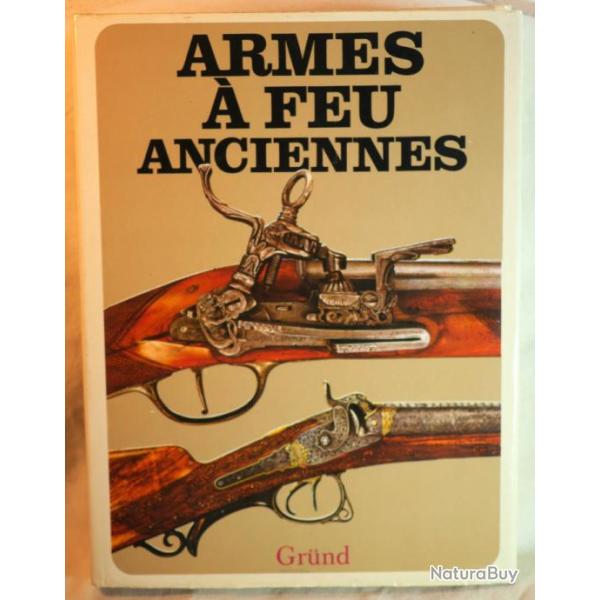 Livre GRUND Armes  feu anciennes - ref BLA24LIV009 En bon tat, pour l'tat et les dimensions, voir