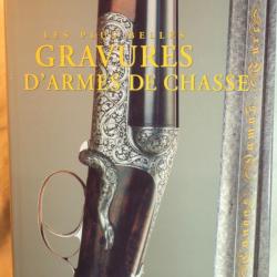 RARE livre les plus belles gravures des armes de chasse ref BLA24LIV004