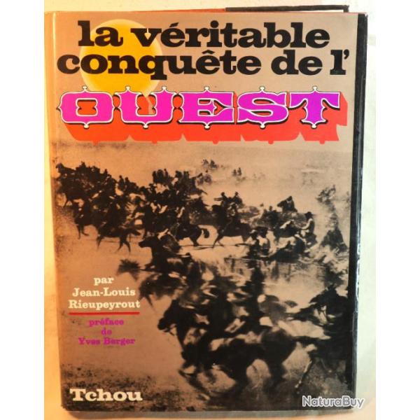 Livre Western Far West la vritable conqute de l'Ouest BLA24LIV005