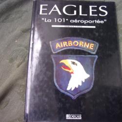 livre " Eagles la 101 eme aéroportée "