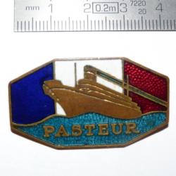 Insigne du Paquebot « PASTEUR »