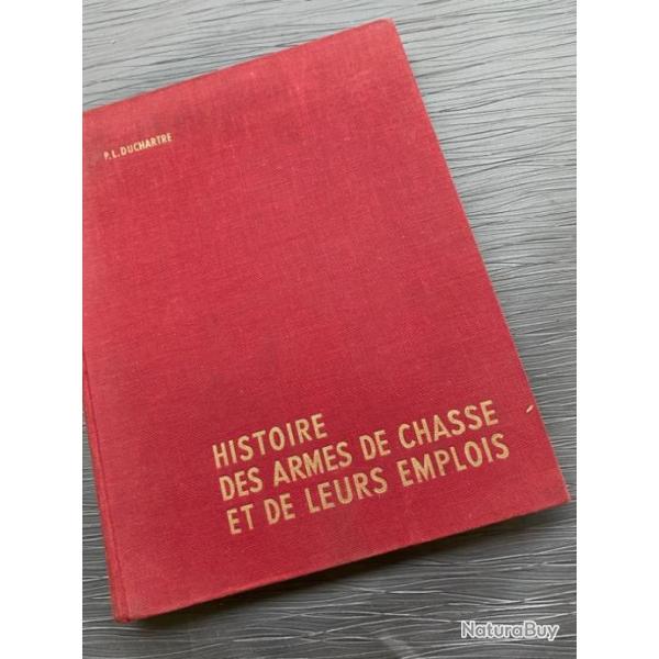 Histoire des armes de chasse et de leurs emplois