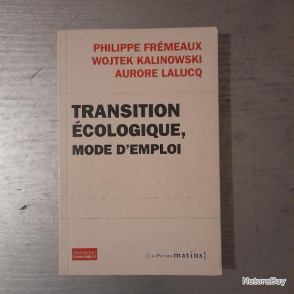 Transition cologique, mode d'emploi