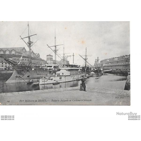 CPA (29) Port militaire de Brest - Batterie flottante et Croiseurs Cuirasss