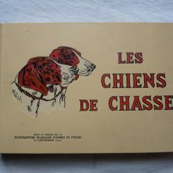 Livre - Les Chiens de Chasse (Manufrance - Manufacture de Saint Etienne)