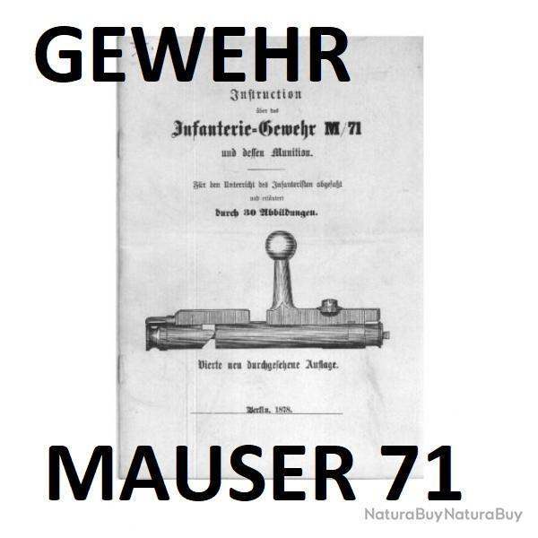 notice GEWEHR MAUSER 71 (envoi par mail) - VENDU PAR JEPECUTE (m1999)