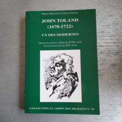 John Toland (1670-1722). quad une pensée oubliée du 18ème s. devient nécessaire pour le 21ème s.