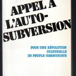 appel à l'auto-subversion d'henri fiszbin pour une révolution culturelle du peuple communiste , pcf-