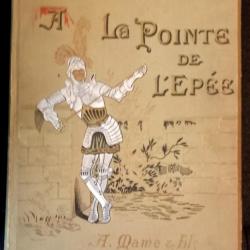 A la pointe de l'épée - Jacques Lemaire 1899 - Job illustrations