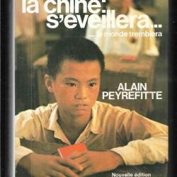 quand la chine s'éveillera ...le monde tremblera d'alain peyrefitte grand format