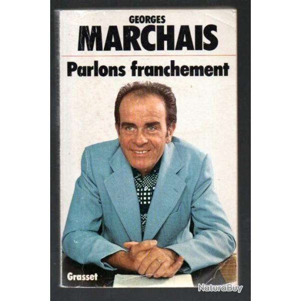 parlons franchement par georges marchais , politique franaise pcf , parti communiste franais