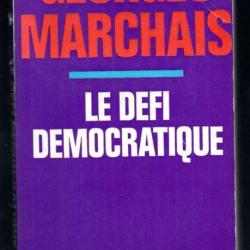 le défi démocratique  georges marchais , politique française communisme