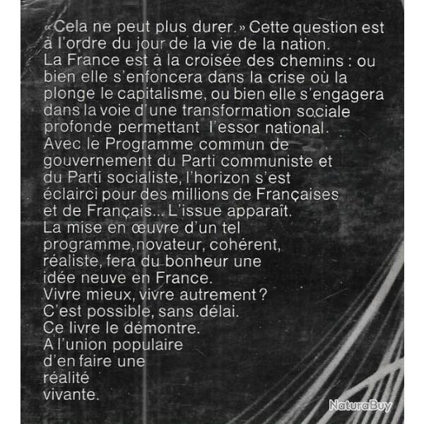 programme commun de gouvernement du parti communiste et du parti socialiste 27 juin 1972 g.marchais