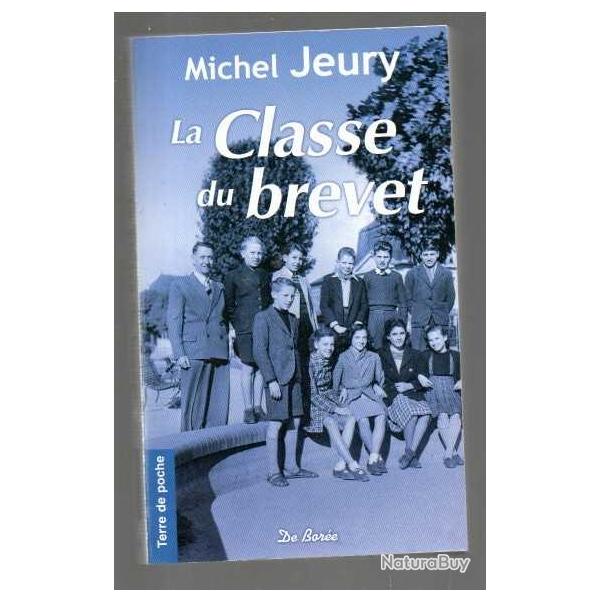 la classe du brevet de michel jeury format livre de poche