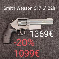 Smith &  Wesson mod  617 6"  pouces cal.22 LR neuf 1 seul en stock