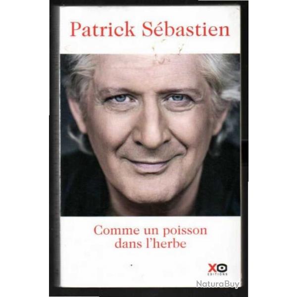 comme un poisson dans l'herbe par  patrick sbastien