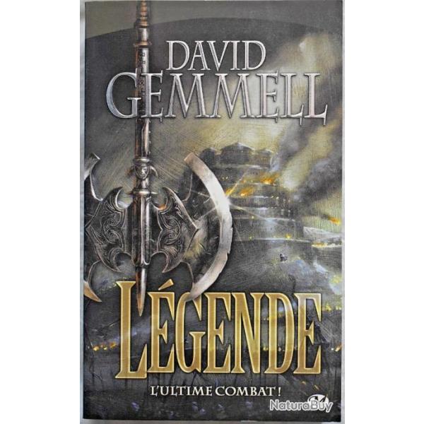 Lgende - L'ultime combat ! - David Gemmell