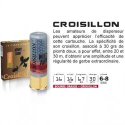 Cartouches Croisillon Cal.16 67 30grs MARY ARM