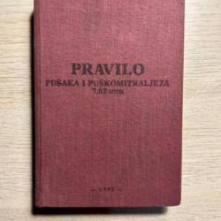 Manuel des règles d'utilisation FUSILS ET MITRAILLEUSES ZASTAVA 7,62 mm M70 et M72 JNA YOUGOSLAVIE