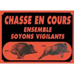 Panneaux Akilux Europarm " Attention chasse en cours " 60 x 40 cm