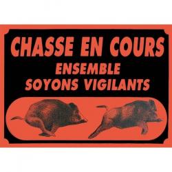 Panneaux Akilux Europarm " Attention chasse en cours " 60 x 40 cm