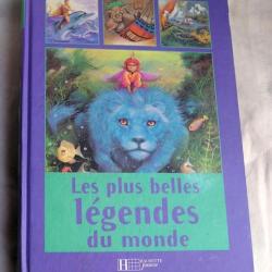 LIVRE LES PLUS BELLES LÉGENDES DU MONDE chez HACHETTE