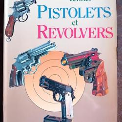 Pistolets et revolvers - D. Venner 1990