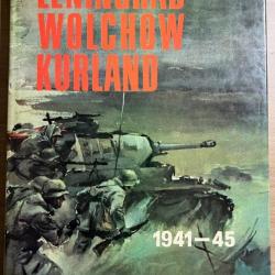 Album Leningrad, Wolchow, Kurland 1941-45 de W. Haupt