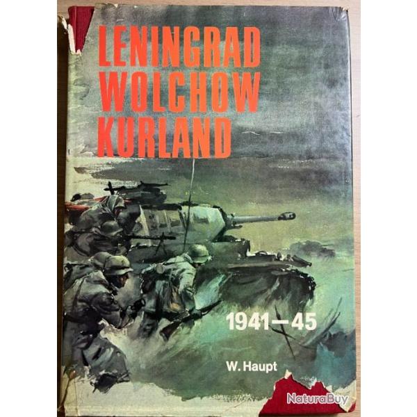 Album Leningrad, Wolchow, Kurland 1941-45 de W. Haupt