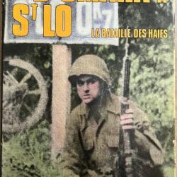 Livre D'Omaha à St Lo : La bataille des Haies de Albert Pipet